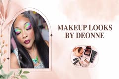 Makeup Looks By Deonne,